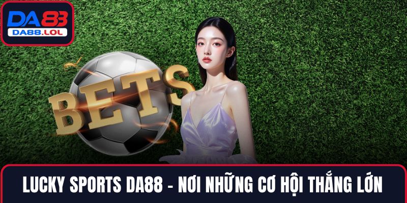 Lucky Sports DA88
