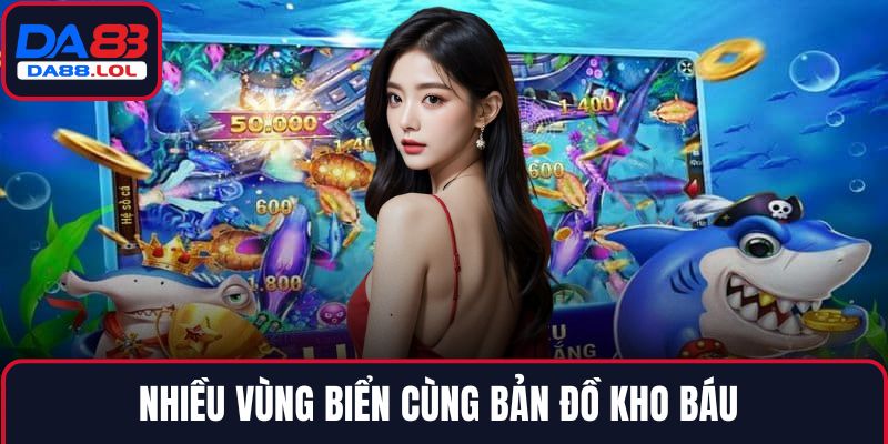 Nhiều vùng biển cùng bản đồ kho báu