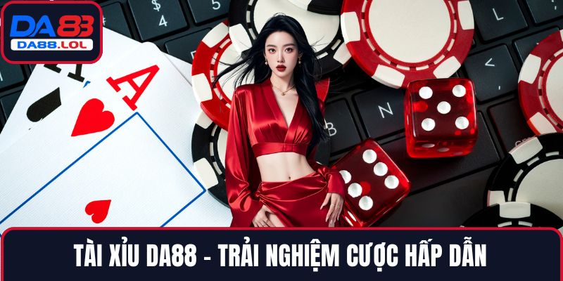 Tài Xỉu DA88